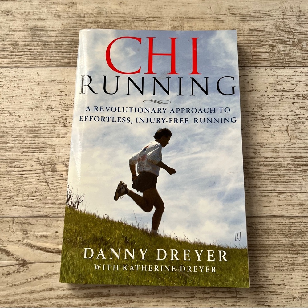 Chi Running Book by Danny Dreyer EUC!